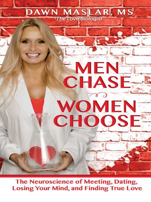Title details for Men Chase, Women Choose by Dawn Maslar - Available